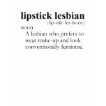 LIPSTICK LESBIAN T-SHIRT / Gay Slang T-shirt