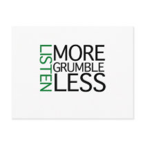 Listen More Grumble Less (green wisdom) Post Cards
