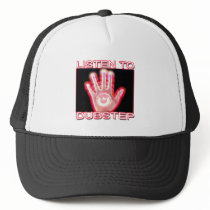 LISTEN TO DUBSTEP HAT
