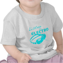 Listen to Electro T Shirt