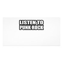 LISTEN TO PUNK ROCK MUSIC PERSONALIZED PHOTO CARD