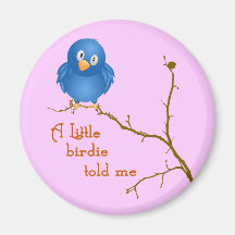 Little Birdie Momism Magnet