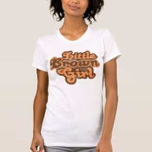Little Brown Girl 08 Tshirts