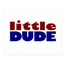 Little dude post card
