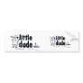 Little Dude  Trailer Co. sticker Bumper Sticker