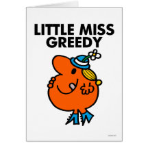 Little Miss Greedy Classic Greeting Cards