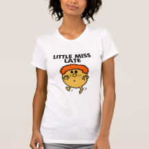Little Miss Late Classic Tee Shirt