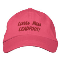 Little Miss Leadfoot Cap Embroidered Baseball Caps