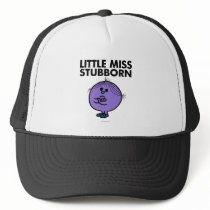 Little Miss Stubborn Classic Hat