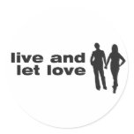 Live and Let Love Sticker
