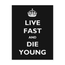 Live Fast And Die Young Postcards