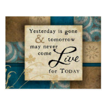 Live for Today Post Cards