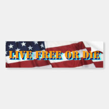 LIVE FREE OR DIE BUMPER STICKER
