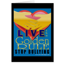 live golden rule stop bullying card