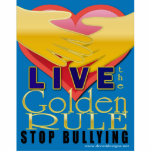 live golden rule stop bullying photo cut outs