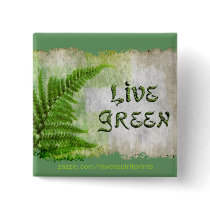 LIVE GREEN Eco Enviro Gift Items for Earth Day Buttons