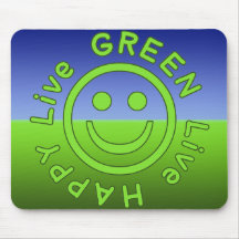 Live Green Live Happy Pro Environment Eco Friendly Mouse Pads