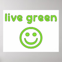 Live Green Pro Environment Eco Friendly Renewable Print