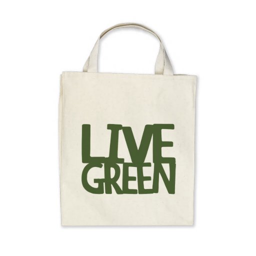Live Green Tote Tote Bag