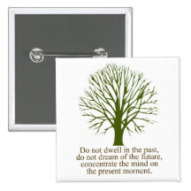 Live in the Present Moment Button