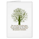 Live in the Present Moment Greeting Card