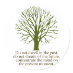 Live in the Present Moment stickers