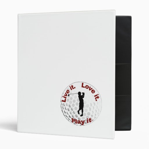 Live it. Love it. Play it. Binder