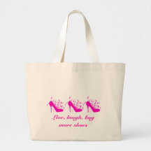 Live, Laugh, Buy More Shoes Bag