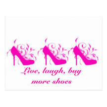Live, Laugh, Buy More Shoes Postcard