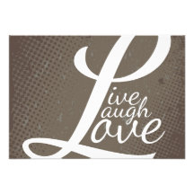 LIVE LAUGH LOVE INVITE
