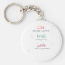 Live Laugh Love Key Chain