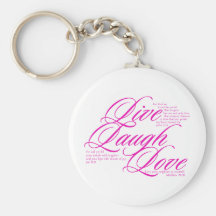 Live Laugh Love Key Chains