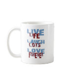 LIVE LAUGH LOVE MUG