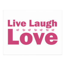 Live Laugh Love Postcards