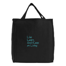 Live LearnAnd Keepon Living Embroidered Tote Bags