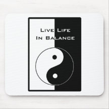 Live Life in Balance Mousepads