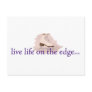 Live life on the edge... postcards