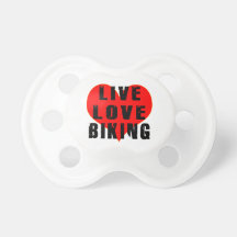 Live Love Biking Pacifier
