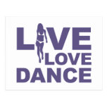 Live Love Dance Postcard