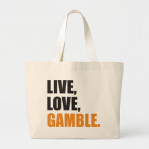 Live,Love, Gamble Einkaufstasche