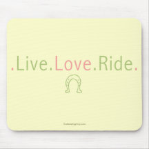 Live Love Ride Mousepad