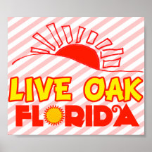 Live Oak, Florida Posters