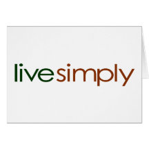 Live Simply Greeting Cards