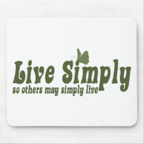 Live Simply Mouse Mat