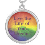 Live the Life of Your Dreams Rainbow Necklace