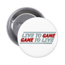 Live to Game Pinback Button