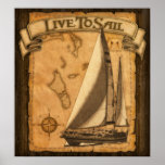 Live To Sail Posters