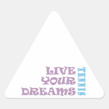 Live Your Tennis Dreams Stickers