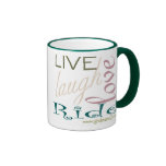 LiveLaughLoveRide-Coffee Mug