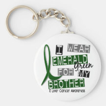 Liver Cancer I Wear Emerald For My Brother 37 Key Chain